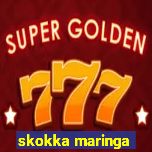 skokka maringa